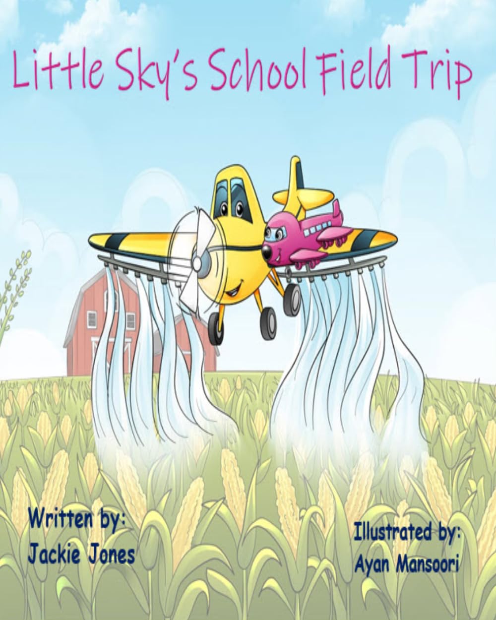 Little Sky's School Field Trip (The Journey of Little Sky)