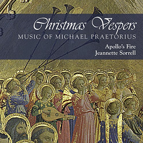 Christmas Vespers: Music of Michael Praetorius
