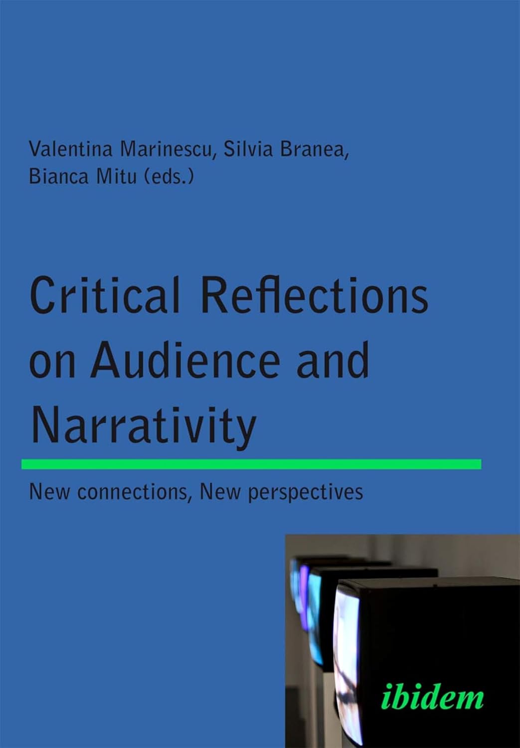 Critical Reflections on Audience and Narrativity: New connections, New perspectives      Kindle Edition