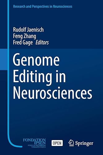 Genome Editing in Neurosciences (Research and Perspectives in Neurosciences)