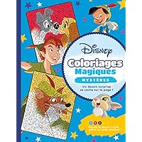 DISNEY CLASSIQUES - Coloriages Magiques - Myst&egrave;res