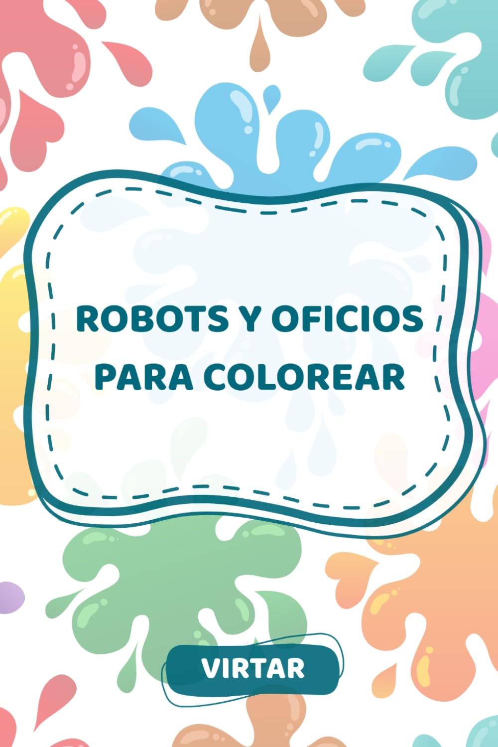 ROBOTS Y OFICIOS PARA COLOREAR