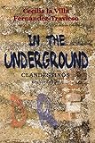  In the underground: Clandestinos. English edition