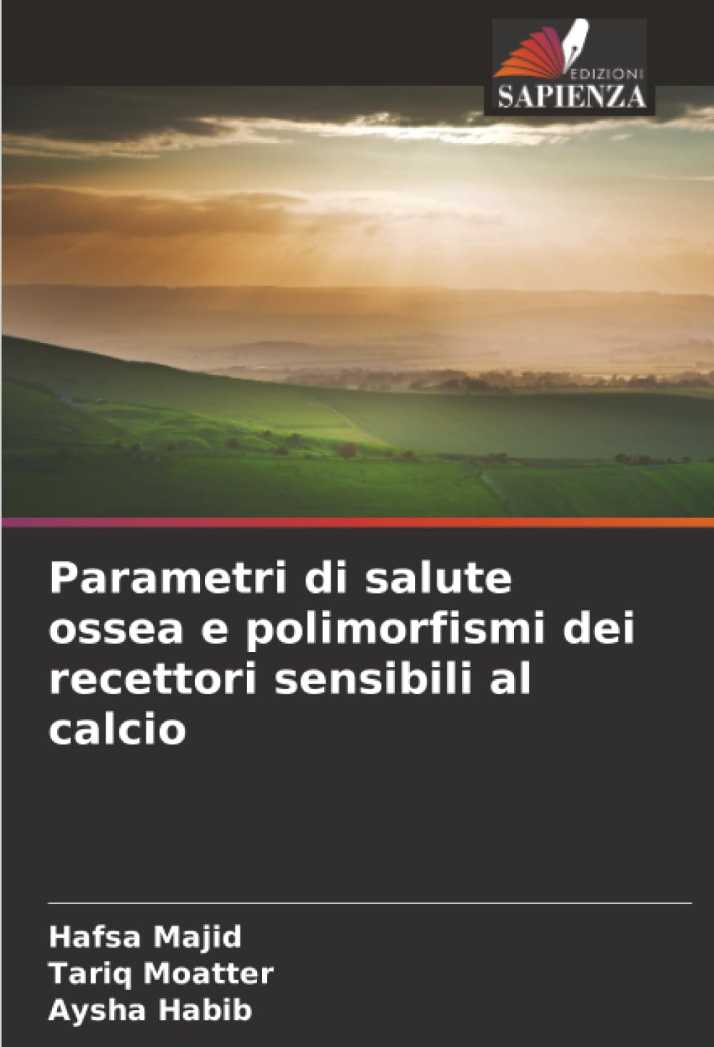Parametri di salute ossea e polimorfismi dei recettori sensibili al calcio