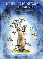 Premier printemps du monde 2895400830 Book Cover