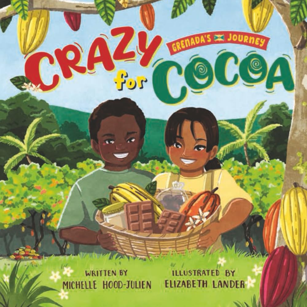 Crazy for Cocoa: Grenada's Journey