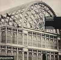 アート・デザイン・音楽 Crystal Palace:Joseph Paxton and Charles Buy The Crystal Palace (Architecture in Detail) Book Online