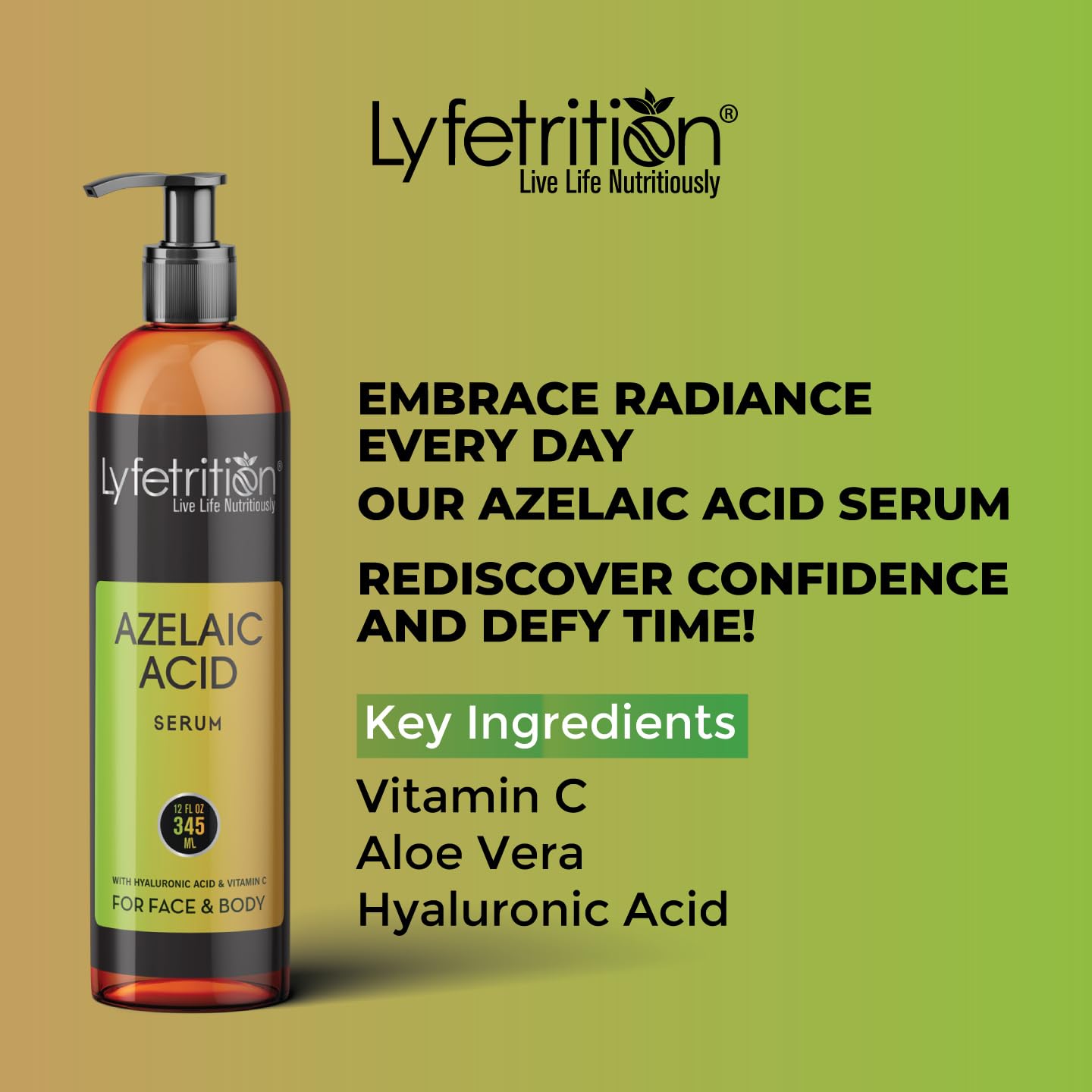 Lyfetrition Azelaic Acid Serum with Hyaluronic Acid | Natural Face Serum with Vitamin C & Aloe Vera (12 Fl Oz), Clear, (Lyfe9080)