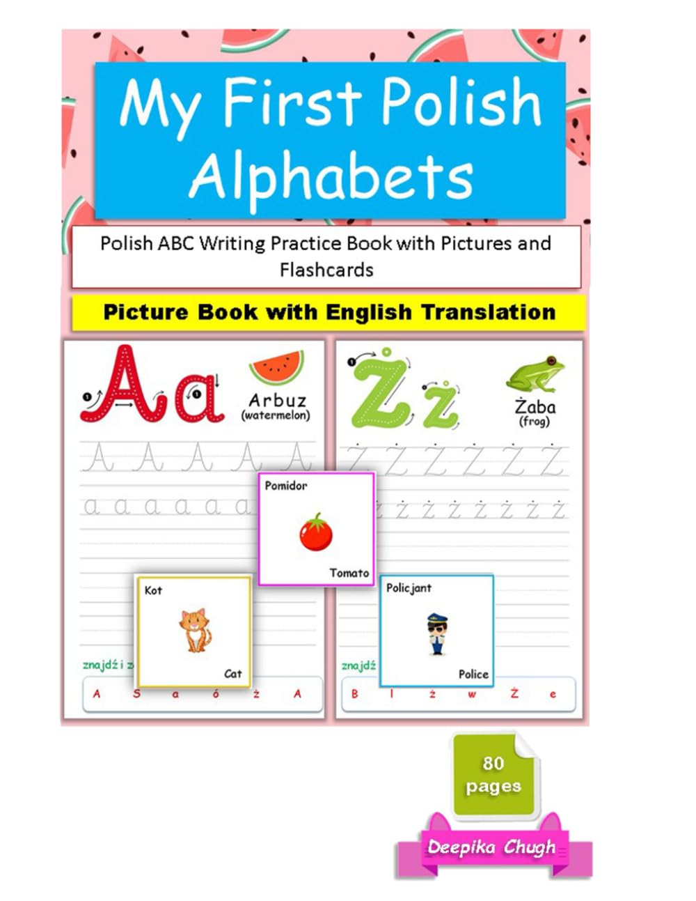 Polish Alphabet Workbook for Kids: Trace and Write Letters with Pictures, Flashcards & English Translations | Bilingual Learning for Ages 3–8