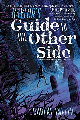 Baylor's Guide to the Other Side (Beyond Baylor)