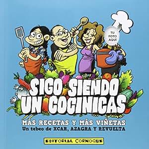 Sigo siendo un cocinicas