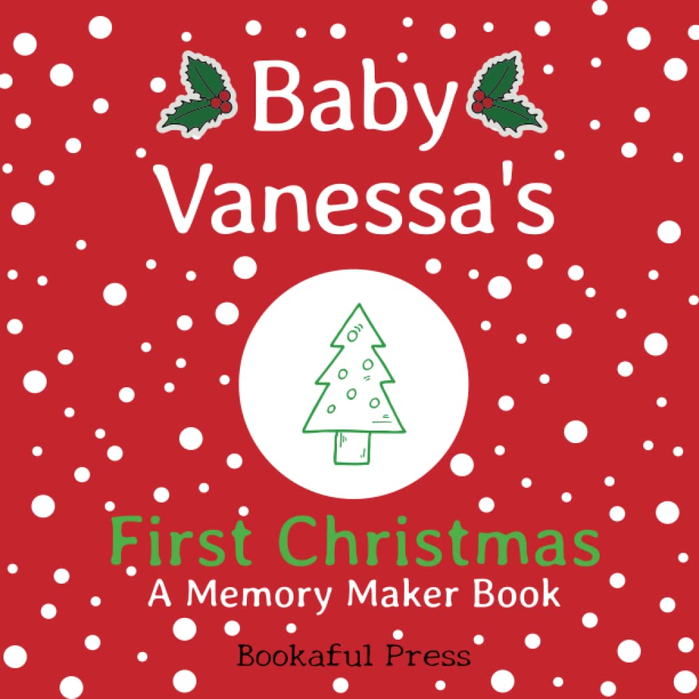 Baby Vanessa's First Christmas: "A DIY Christmas Memory Maker Book"