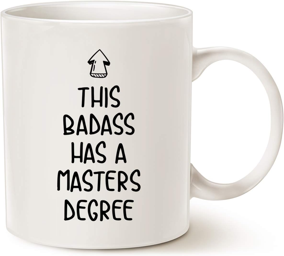 MAUAG Funny Graduation Coffee Mug Gift, This Badass Has a Masters Degree Cups for Graduates School Students, White 11 Oz