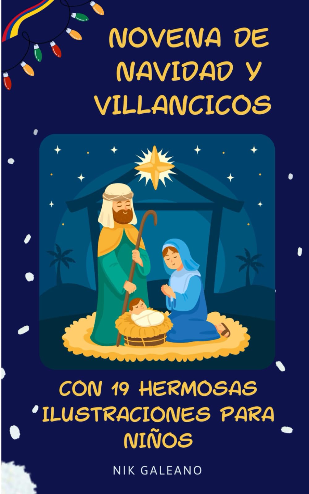 Novena de Navidad y Villancicos con 19 ilustraciones para colorear durante la navidad Novena de Aguinaldos