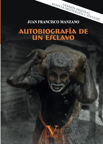 Autobiografía de un esclavo: 1 (Biblioteca Cubana)