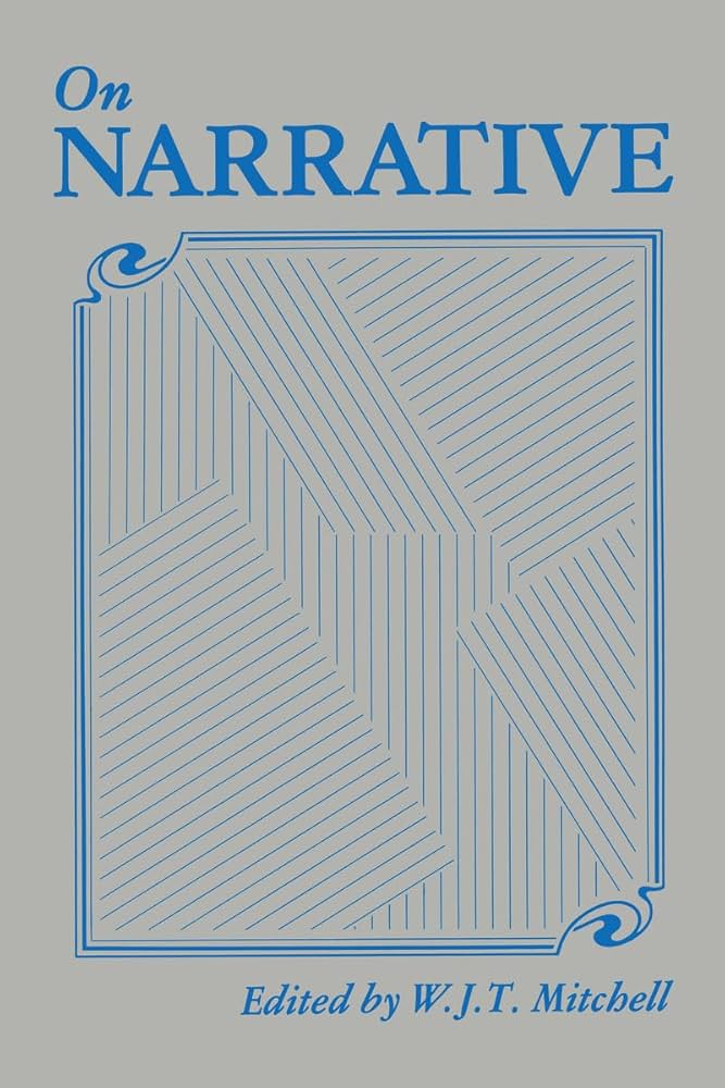 On Narrative (A Critical Inquiry Book): Mitchell, W. J. T.