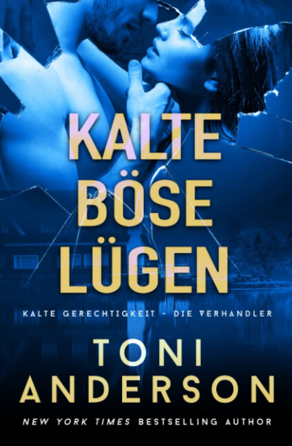 Kalte bse Lgen - Cold Wicked Lies