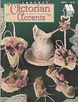 Victorian Accents : Crochet Patterns - Annie's Attic #8B074