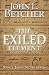 The Exiled Element (James Becker Suspense/Thriller Series Book 4)