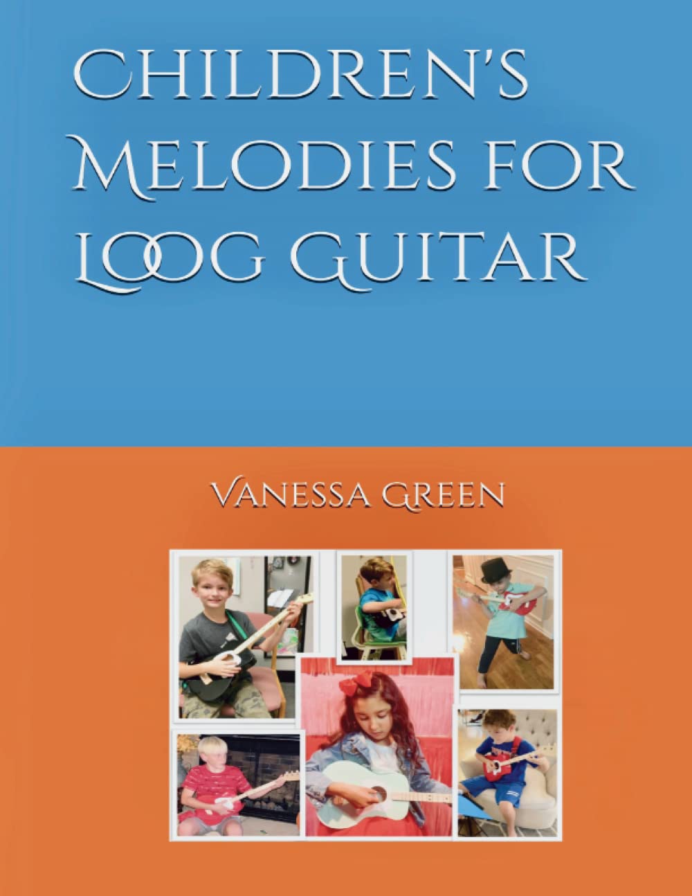 Children's Melodies for Loog Guitar