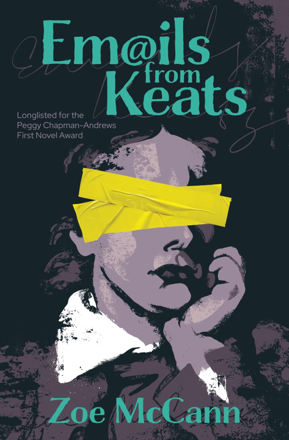 Emails from Keats: The laugh-out-loud mystery that will keep you guessing until the very end, longlisted for the Bridport Prize 2024