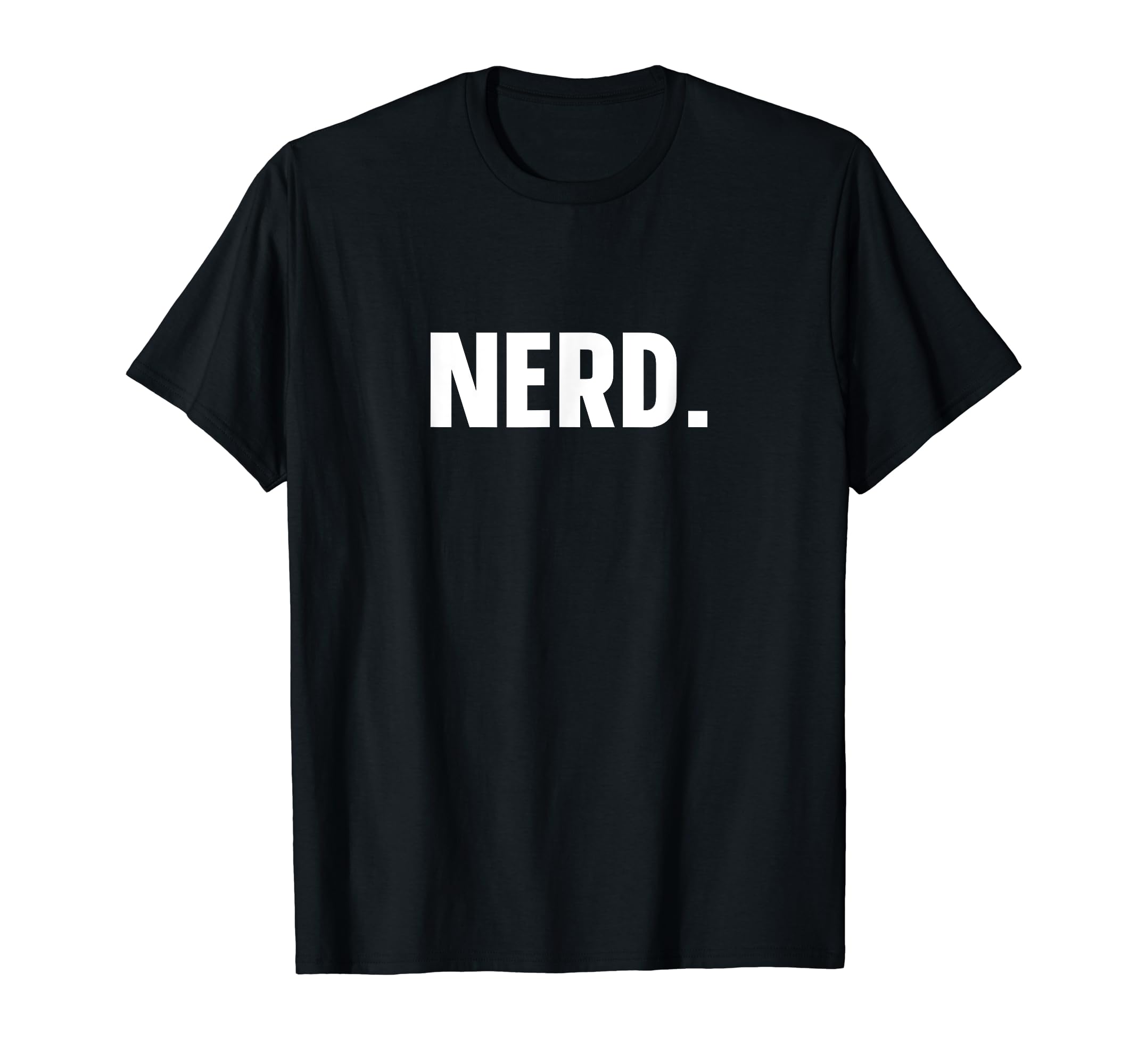 Nerd Funny Tee Nerd T-Shirt