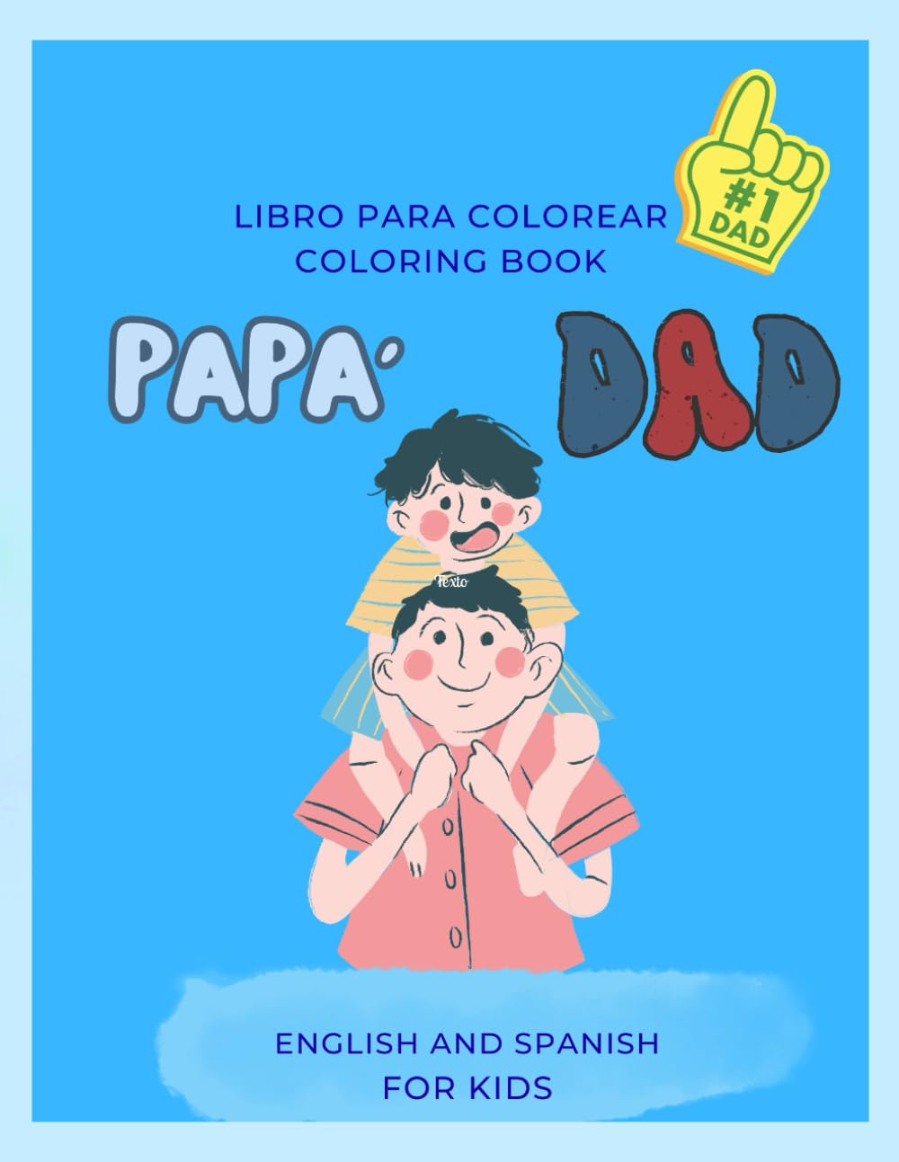 coloring book english spanish: Things dad use