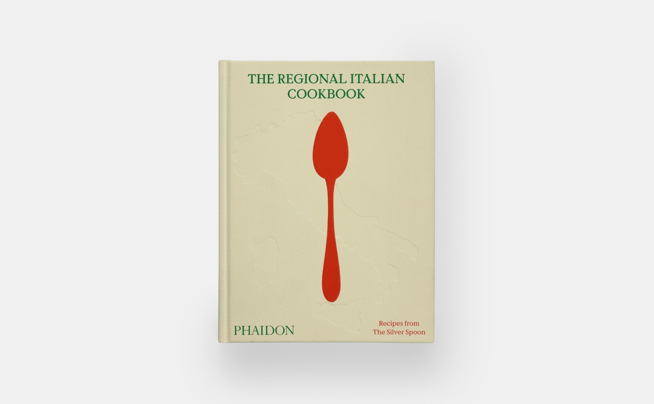 The Regional Italian Cookbook: Recipes from The Silver Spoon