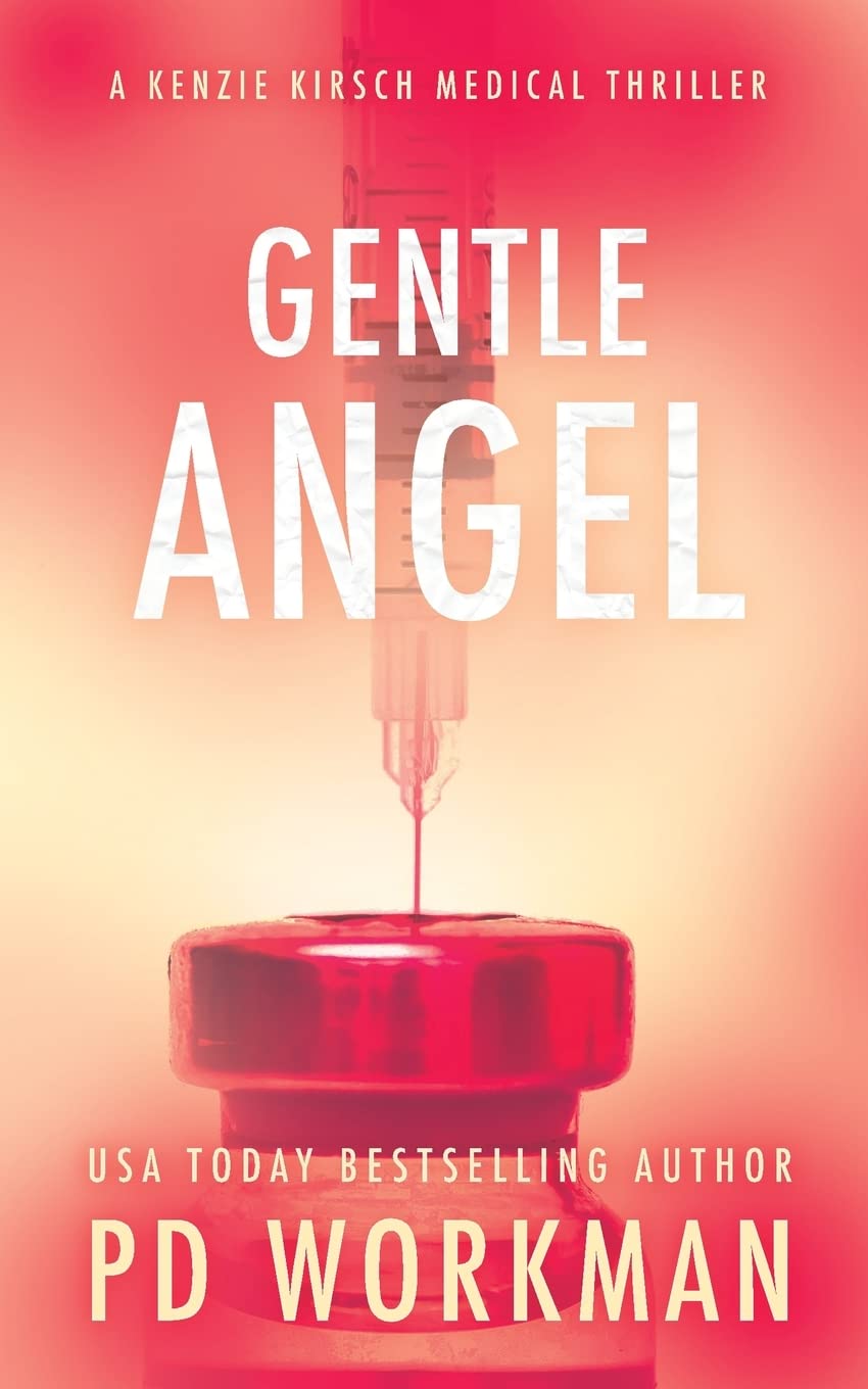 Buy Gentle Angel: 4 (A Kenzie Kirsch Medical Thriller) — BookShops.in