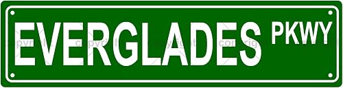 EVERGLADES PKWY NATIONAL PARK Metal Tin Street Sign Bar Cafe Garage Cave Home Ro