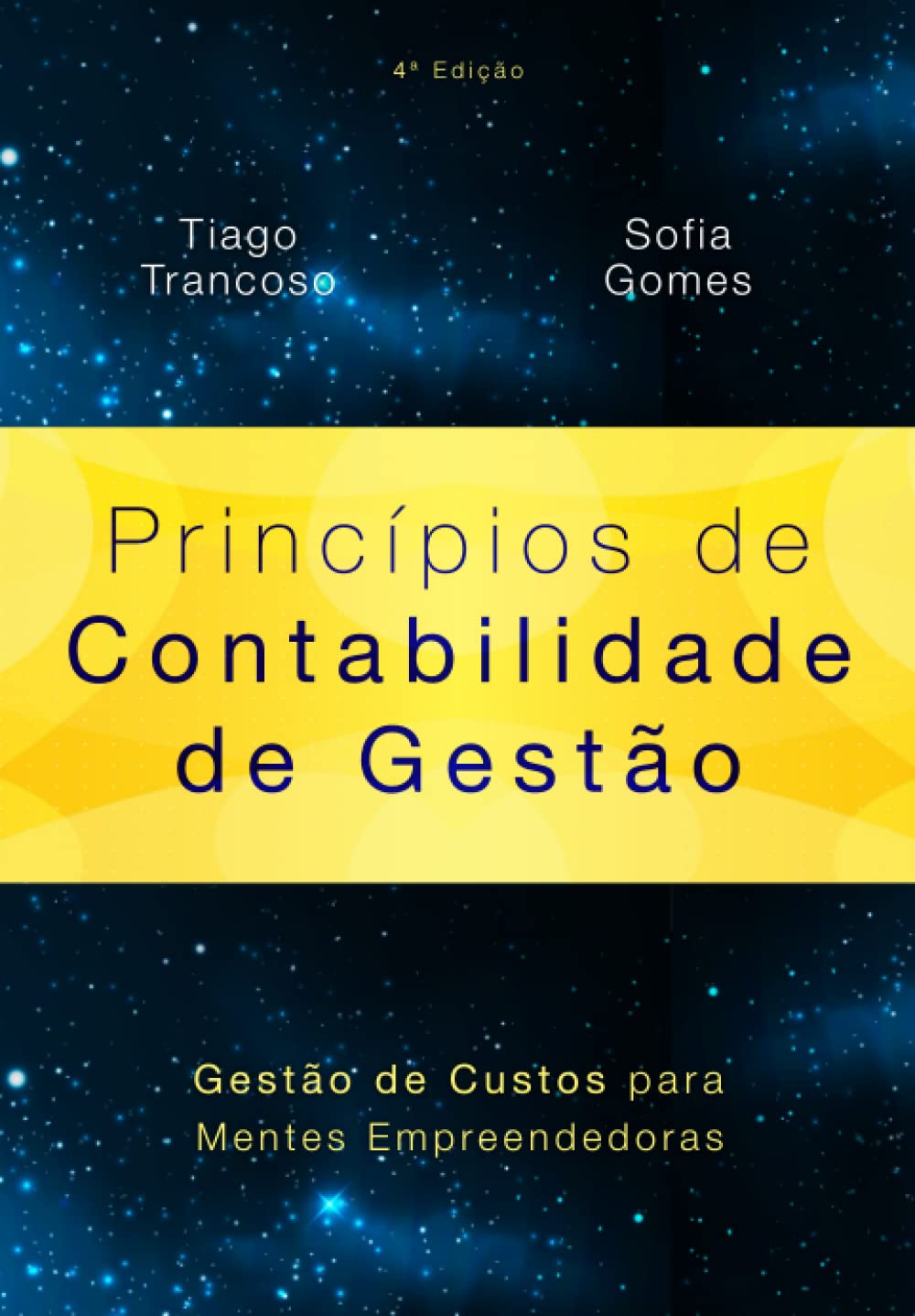 Princípios de Contabilidade de Gestão: 4ª edição