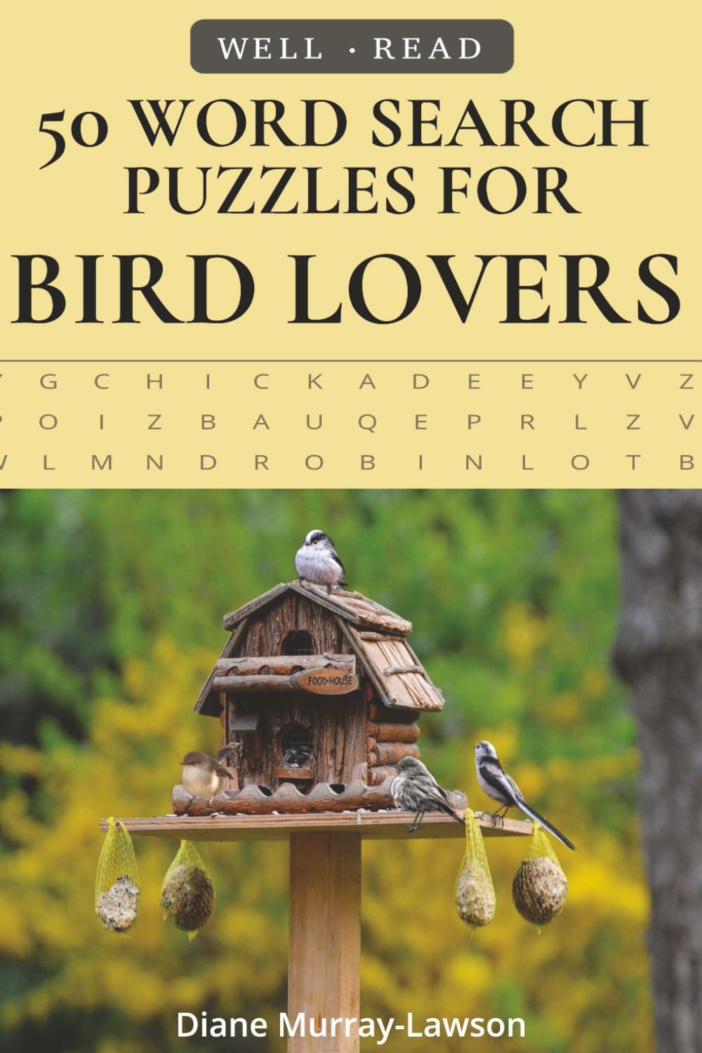 Bird Lovers Word Search Puzzles: 50 Relaxing and Rewarding Challenges for Adults, Seniors, and Teens