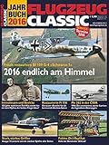 flugzeug classic jahrbuch 2016 pdf  FLUGZEUG CLASSIC Jahrbuch 2016