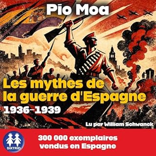 Les mythes de la guerre d' Espagne 1936-1939 cover art