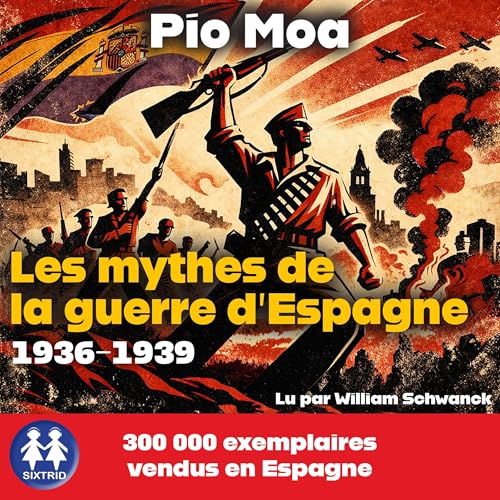 Les mythes de la guerre d' Espagne 1936-1939 cover art