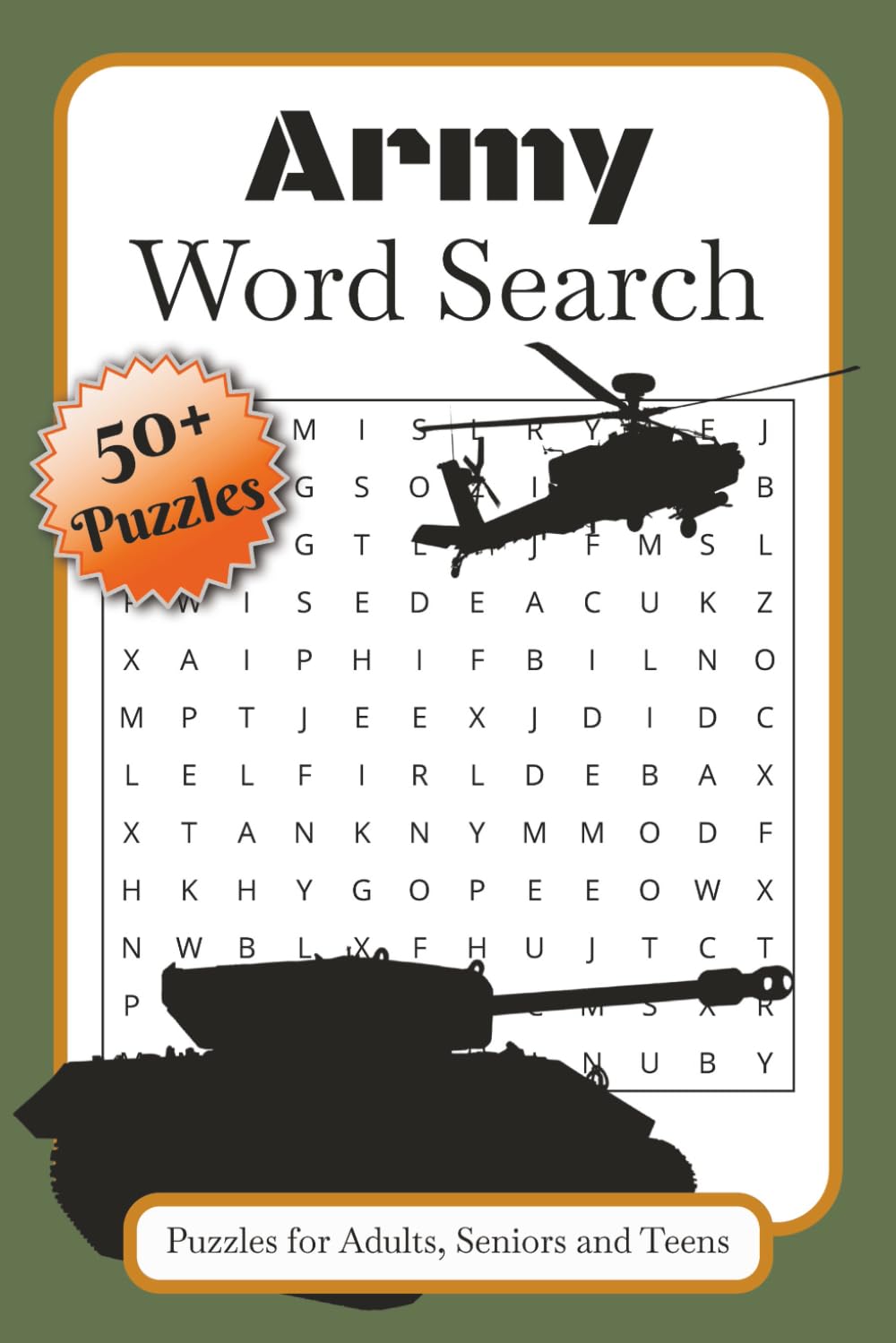 Army Word Search: Crossword Puzzles with Easy to Read Print about Army, Vehicles, Ranks and More | 6x9 inches, 120 pages | 50+ Puzzles ... Gift for Vacations, Holidays and Relaxation