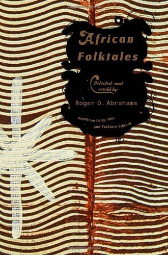 African Folk Tales (Pantheon Fairy Tale & Folklore Library) by (1984-04-30)