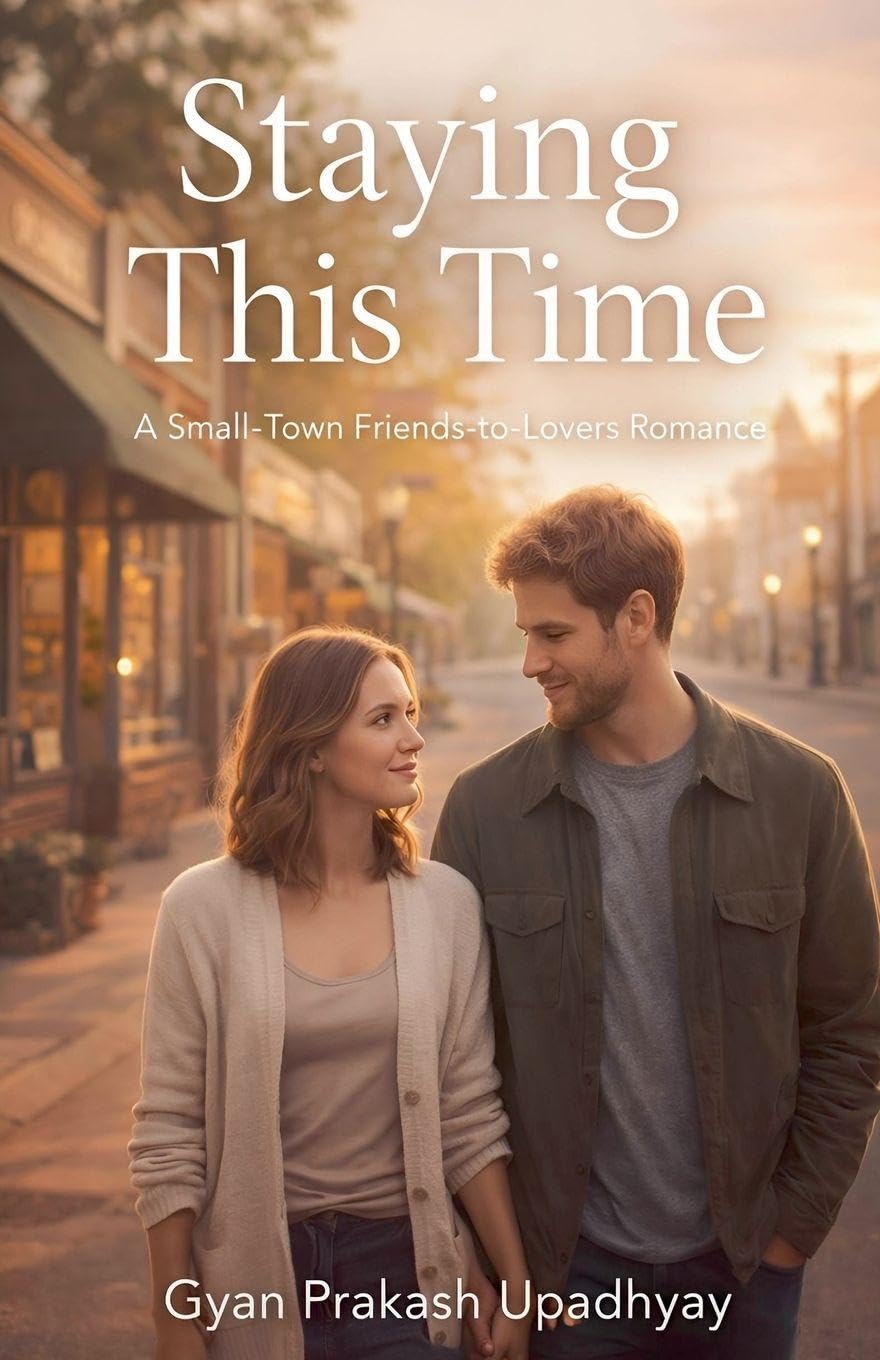 Staying This Time: 3 (Maple Creek Love Stories)