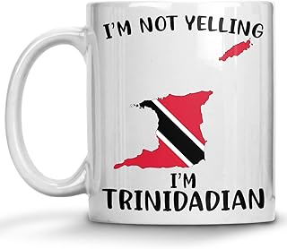 Funny Trinidad and Tobago Pride Coffee Mugs, I'm Not Yelling I'm Trinidadian Mug, Gift Idea for Trinidadian Men and Women Featuring the Country Map and Flag, Proud Patriot Souvenirs and Gifts