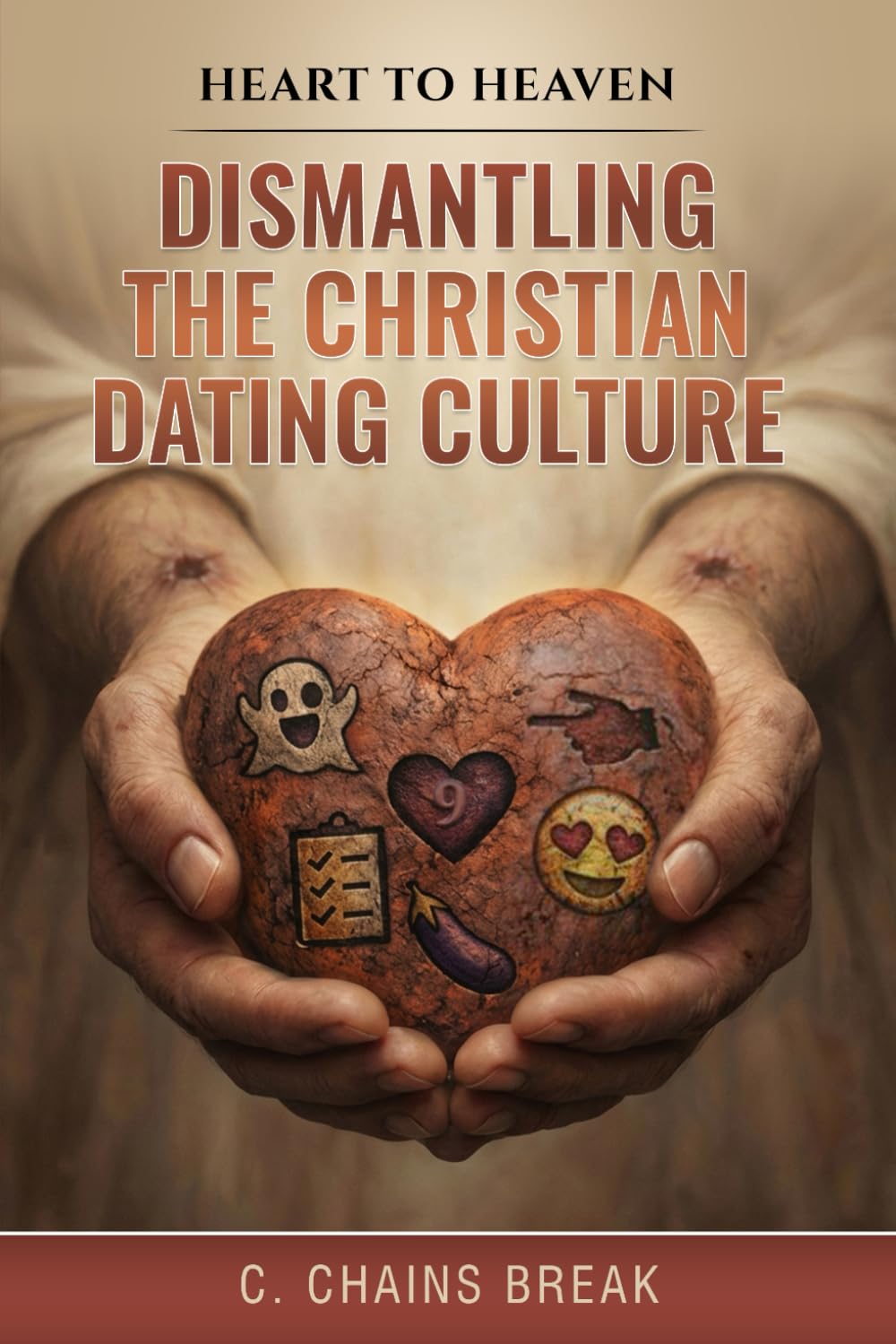 Dismantling the Christian Dating Culture: A 40-Day Devotional for Singles Navigating Loneliness, Love, and Relationships (Heart to Heaven)