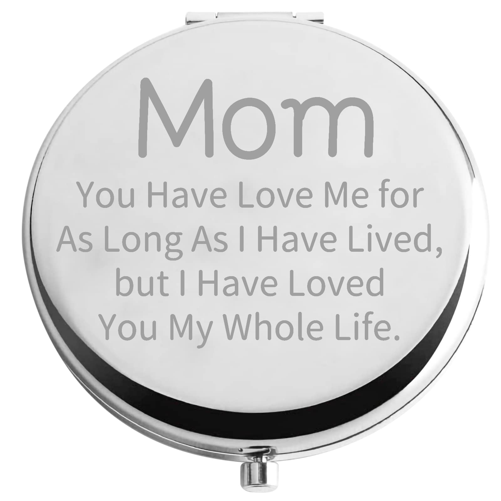 POTIY Mama Mirror Mom Life Mom You Have Love Me for as Long as I Have Lived Mom Life (Loved You My Whole Life)