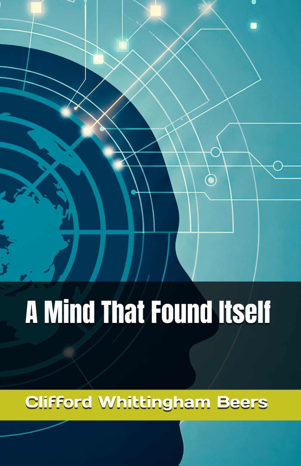 A Mind That Found Itself