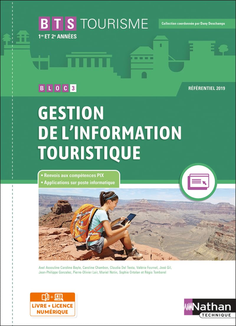 Bloc 3 - Gestion de l'information touristique - BTS Tourisme 1re et 2e années - Coll. BTS Tourrisme