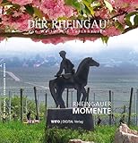 Der Rheingau: Von Walluf bis Lorchhausen