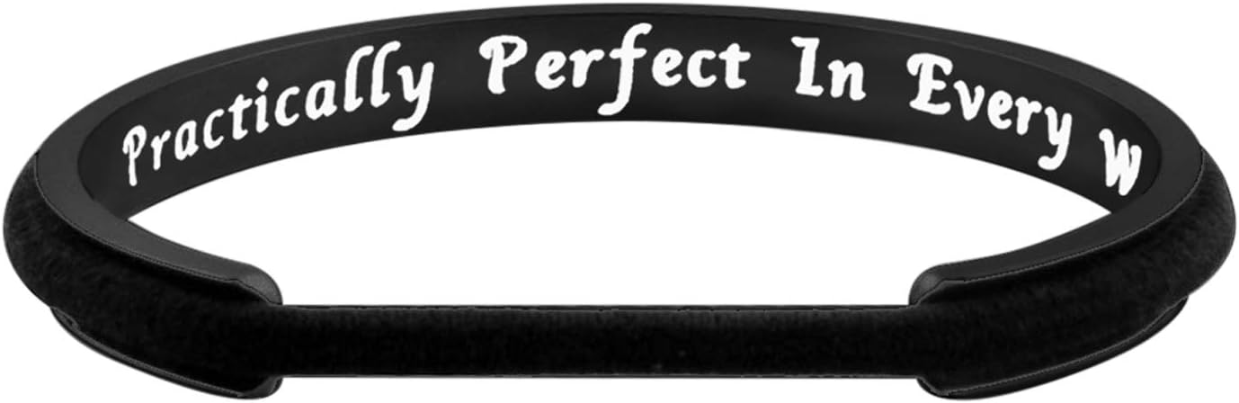 WUSUANED Movie Quote Practically Perfect in Every Way Hair Tie Grooved Cuff Bangle Bracelet Mother Friendship