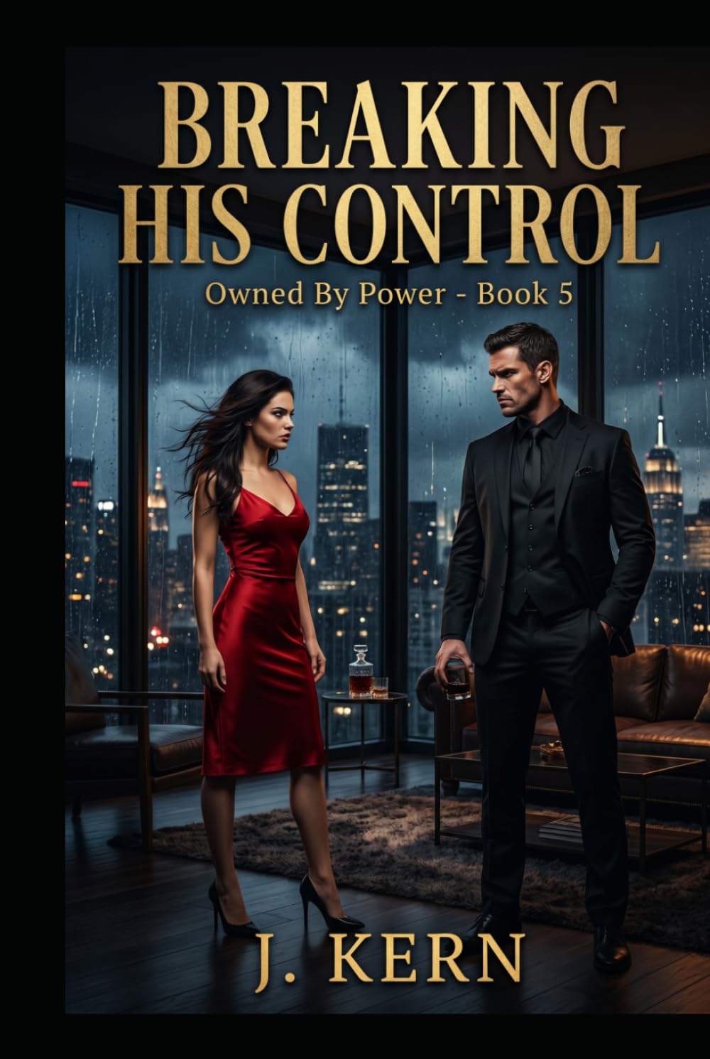Breaking His Control: Owned by Power- Book 5