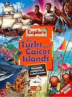 Explore: The Turks and Caicos Islands - Activity Book 0993672124 Book Cover
