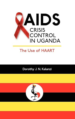 AIDS Crisis Control in Uganda: The Use of Haart