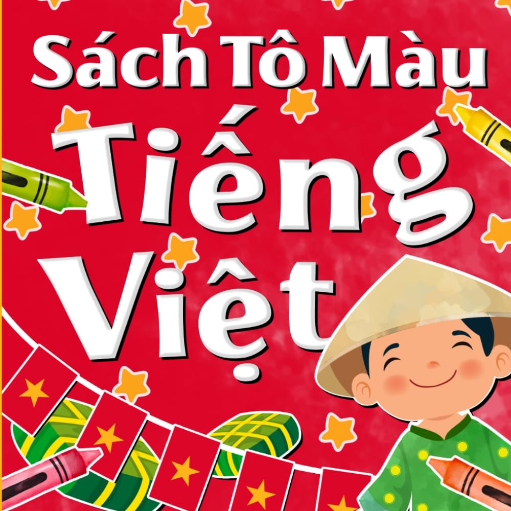 Sách Tô Màu Tiếng Việt: Trang Tô Màu Bảng Chữ Cái Việt Nam Kèm Hình Minh Họa Dễ Thương Cho Trẻ Em | Hoạt Động Vui Học và Luyện Viết Chữ Cái