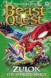 beast quest requisitos  Zulok the Winged Spirit: Series 20 Book 1 (Beast Quest)